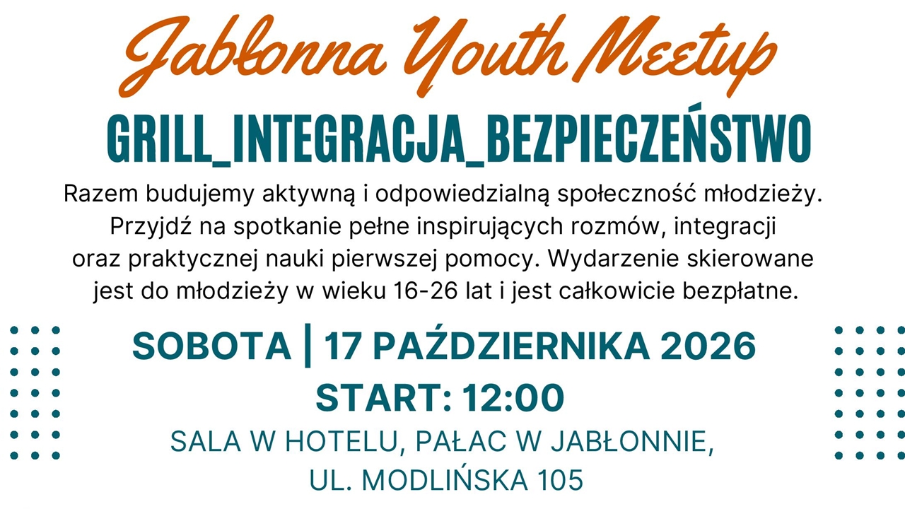 Jabłonna Youth Meetup. Młodzież spotka się przy grillu i nauczy pierwszej pomocy